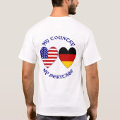 Die deutsche Flagge der USA hört mein Land, meine  T-Shirt (Rückseite)