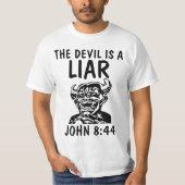 DIE DEVIL (Satan) IST EIN LEICHTER, Christlicher T T-Shirt (Vorderseite)