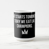 Die Diät beginnt morgen - heute essen wir wie Cham Kaffeetasse (Mittel)