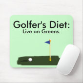 Die Diät des Golfspielers: Leben Sie auf Grüns Mousepad (Mit Mouse)
