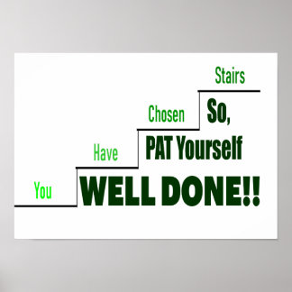 Die, die "die Treppen nehmen" Poster