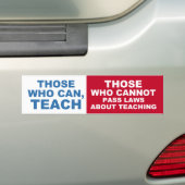Die, die können, unterrichten, die, die Gesetze Autoaufkleber (Auf Auto)