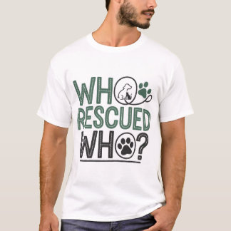 die die lustigen Liebhaber des Hemds gerettet habe T-Shirt