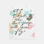 Die, die nicht springen, fliegen nie fleecedecke (Vorderseite)