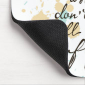 Die, die nicht springen, fliegen nie mousepad (Ecke)