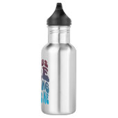 "Die Dinge arbeiten für mich" Wasserflasche (Rechts)