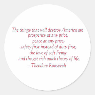 Die Dinge, die Amerika zerstören...... Runder Aufkleber