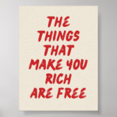 Die Dinge, die dich reich machen, sind kostenloses Poster (Vorne)