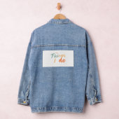 "Die Dinge, die ich tue." Jeansjacke (Hangar)