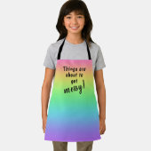 Die Dinge sind im Begriff, Messy zu bekommen! Kid' Schürze (Insitu)