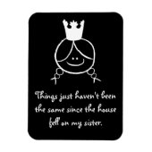 Die Dinge waren einfach nicht die gleichen... Viny Magnet (Vertikal)