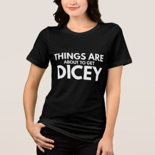 Die Dinge werden gerade spannend  Tri-Blend Shirt
