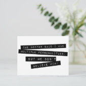 Die Doktor Said I Have mehrfachen Persönlichkeiten Postkarte (Stehend Vorderseite)