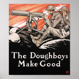 Die Doughboys machen gut - Erste Weltkrieg-Propaga Poster