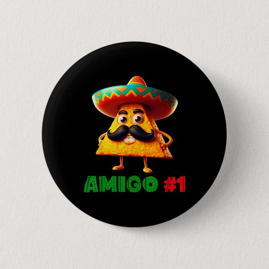 Die drei Amigos Cinco De Mayo Amigo #1 Group Ma Button (Vorderseite)