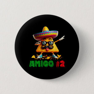 Die drei Amigos Cinco De Mayo Amigo #2 Group Ma Button