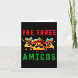 Die drei Amigos Three Friends Tres Amigos Cinco Karte