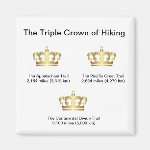 Die dreifache Krone des Wanderns Magnet