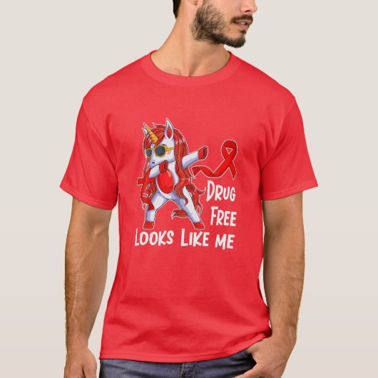Die drogenfreie Red Ribbon Week sieht so aus T-Shirt (Vorderseite)