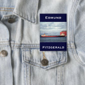 Die Edmund Fitzgerald Button (Insitu)