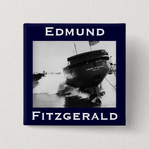 Die Edmund Fitzgerald Button