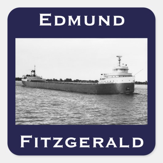 Die Edmund Fitzgerald Quadratischer Aufkleber (Vorderseite)