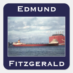 Die Edmund Fitzgerald Quadratischer Aufkleber