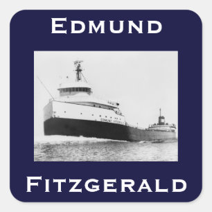 Die Edmund Fitzgerald Quadratischer Aufkleber