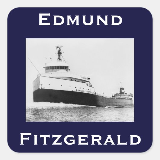 Die Edmund Fitzgerald Quadratischer Aufkleber (Vorderseite)