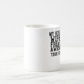 die Ehefrau meines Ehemanns ist freakin Kaffeetasse (Mittel)