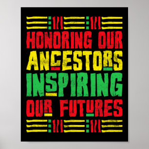 Die Ehrung unserer Vorfahren Afrikanischer Amerika Poster
