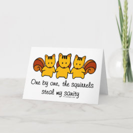 Die Eichhörnchen stehlen meinem Verstand Karte