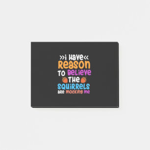 Die Eichhörnchen verspotten mich Post-it Klebezettel