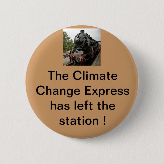 Die Eil Klimaänderung hat das Gebäude verlassen Button (Vorderseite)
