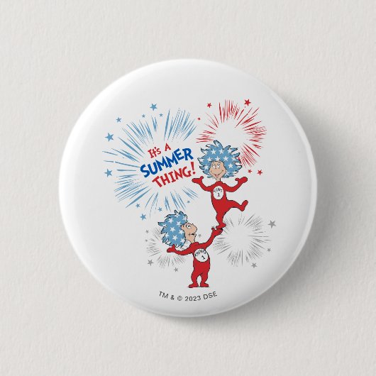 Die eine Sache zwei ist die Sommerpause Button (Vorderseite)