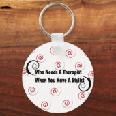 (die einen Therapeuten brauchen, wenn Sie einen St Schlüsselanhänger (Vorderseite)