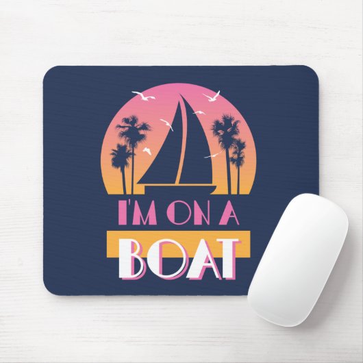 Die einsame Insel - ich bin auf einem Boot Mousepad (Mit Mouse)