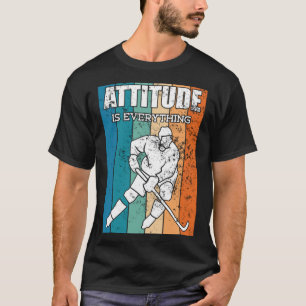 Die Einstellung des Eishockey-Spielers ist alles T-Shirt
