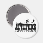 Die Einstellung ist stärker als die Fakten Magnet (Vorderseite/Rückseite)