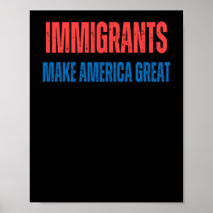 Die Einwanderung von Menschenrechten macht Amerika Poster
