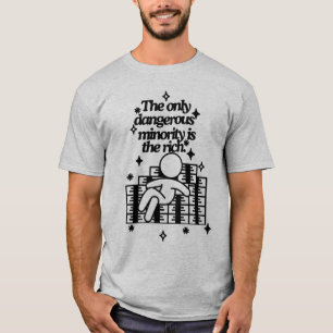 Die einzige gefährliche Minderheit T-Shirt