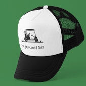 Die einzige Kaddie, der ich vertraue, ist der Gold Truckerkappe