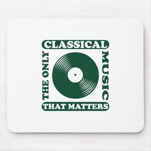 Die einzige klassische Musik Mousepad (Vorne)