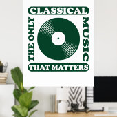 Die einzige klassische Musik Poster (Heimbüro)
