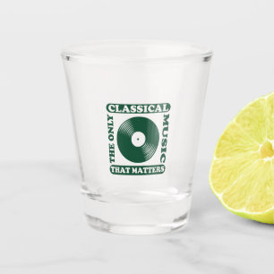 Die einzige klassische Musik Schnapsglas