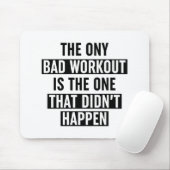 Die einzige schlechte Arbeit ist die, die nicht st Mousepad (Mit Mouse)