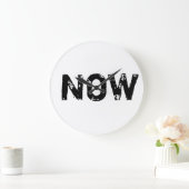 Die einzige Zeit ist jetzt Große Wanduhr (Zuhause)