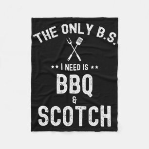 Die einzigen Bs, die ich brauche, sind Bbq und Sco Fleecedecke