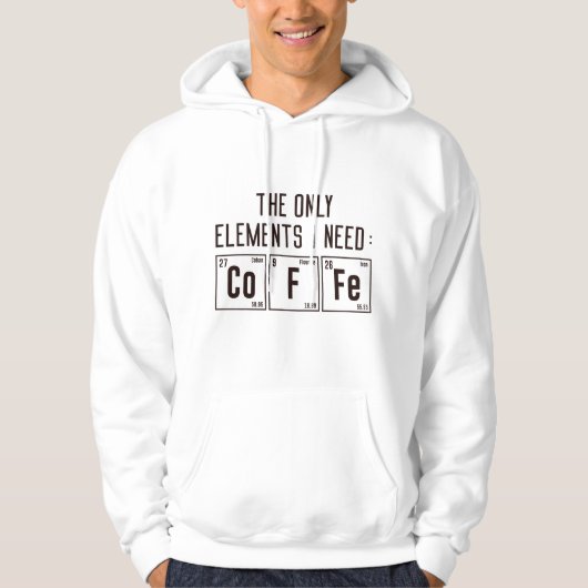 Die einzigen Elemente, die ich brauche Hoodie (Vorderseite)