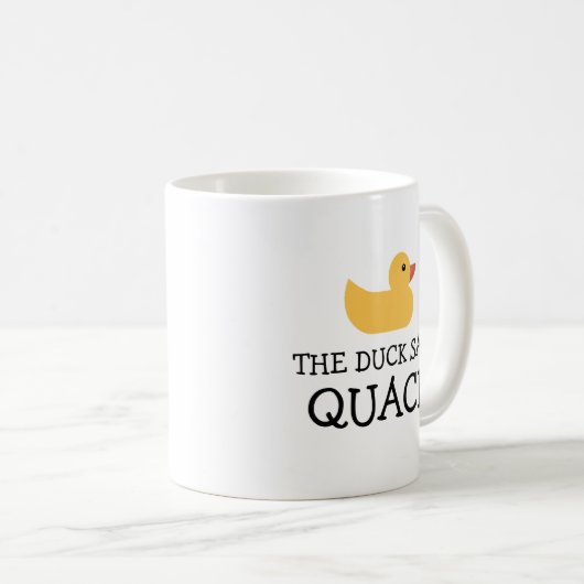 Die Ente sagt: "Quack Yellow Bath Duck" Kaffeetasse (VorderseiteRechts)